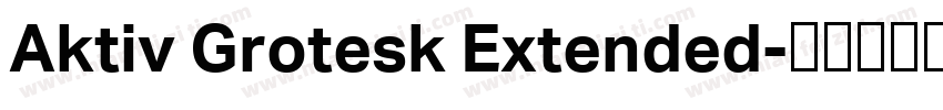 Aktiv Grotesk Extended字体转换